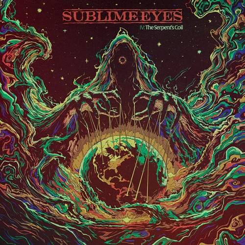Sublime Eyes - IV: The Serpent`s Coil 2025
