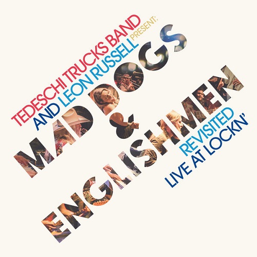 Tedeschi Trucks Band - Tedeschi Trucks Band and Leon Russell Present: Mad Dogs & Englishmen Revisited Live at LOCKN' 2025