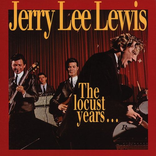 Jerry Lee Lewis – The Locust Years... And The Return To The Promised Land (1994) 8CD