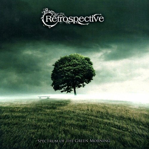 Retrospective - Spectrum of the Green Morning [EP] (2007)