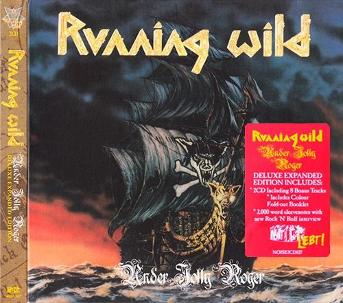 RUNNING WILD 1987. «Under Jolly Roger» (2CD) (Remastered 2017 Sanctuary / BMG / Noise · NOISE2CD027)