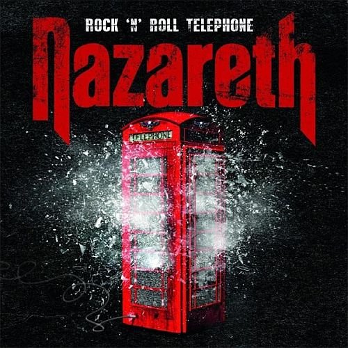 Nazareth - Rock’N’Roll Telephone (2014)