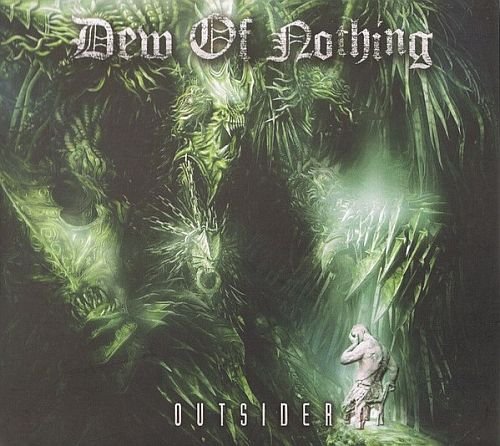 Dew Of Nothing - Outsider (2015)