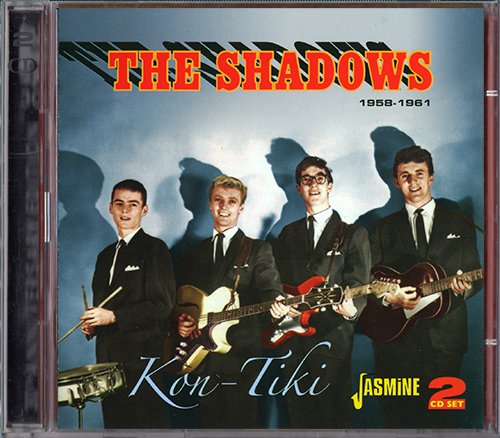 THE SHADOWS «Kon-Tiki» 1958-1961 (EU 2 × CD 2012 Hasmick Productions ⁄ Jasmine Records · JASCD 205)