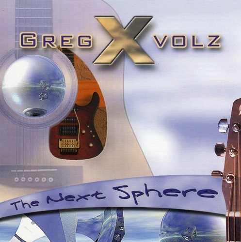 Greg X Volz - The Next Sphere (2001)