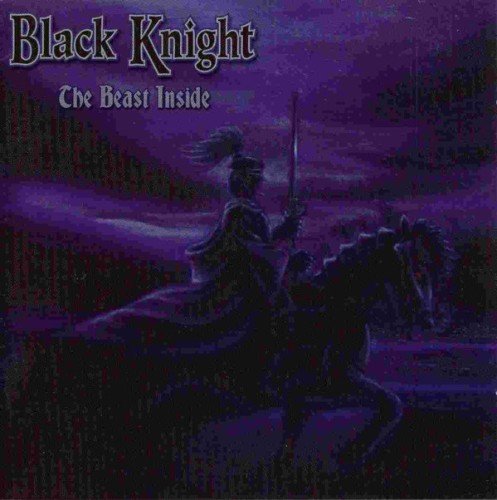 Black Knight - The Beast Inside (2007)