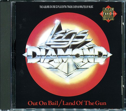 LEGS DIAMOND 1990. «Out On Bail ⁄ Land Of The Gun» (1990, Music For Nations · CDMFN 59)