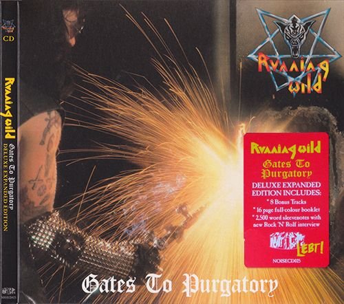 RUNNING WILD 1984. «Gates To Purgatory» (Remastered 2017 Sanctuary / BMG / Noise · NOISECD025)