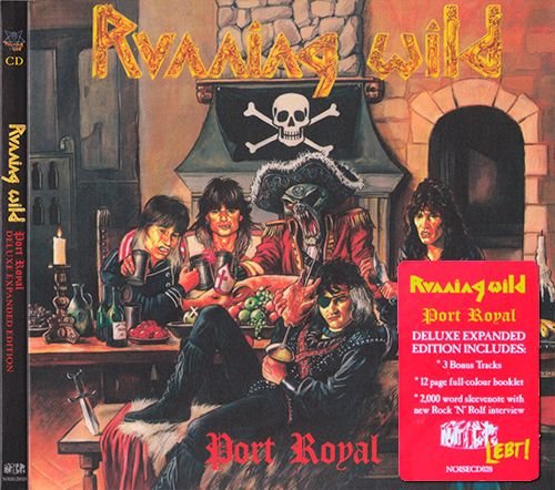 RUNNING WILD 1988. «Port Royal» (Remastered 2017 Sanctuary / BMG / Noise · NOISECD028)