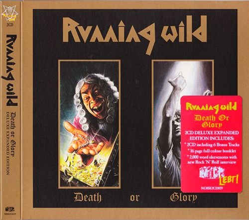 RUNNING WILD 1989. «Death Or Glory» (2CD) (Remastered 2017 Sanctuary / BMG / Noise · NOISE2CD029)