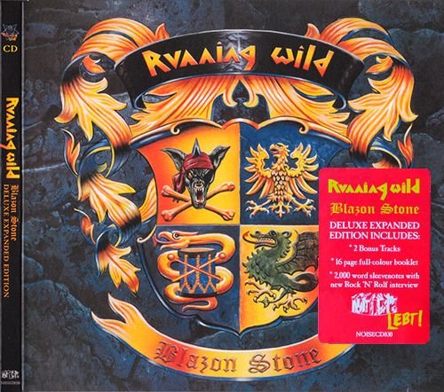 RUNNING WILD 1991. «Blazon Stone» (Remastered 2017 Sanctuary / BMG / Noise · NOISECD030)