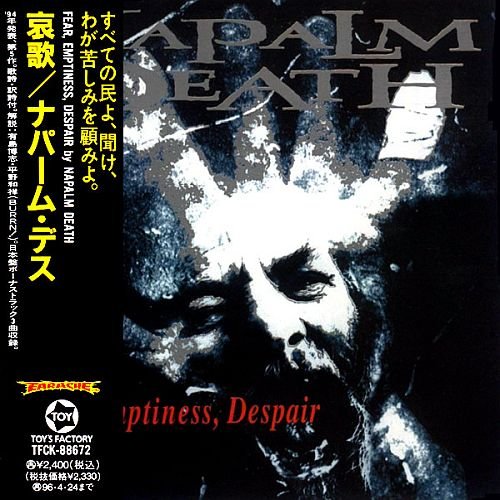 Napalm Death - Fear, Emptiness, Despair (1994)