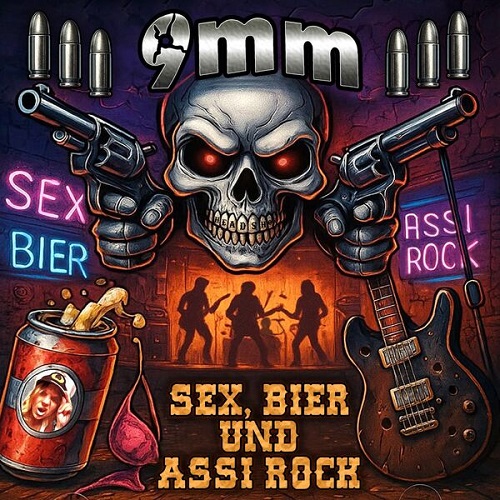 9MM - Sex, Bier und Assi Rock 2025