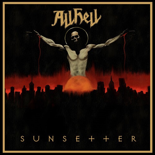 All Hell - Sunsetter 2025