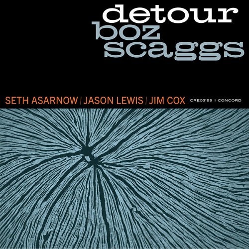 Boz Scaggs - Detour 2025