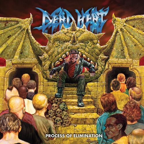 Dead Heat - Process of Elimination 2025