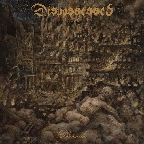 Dispossessed - Democide 2025