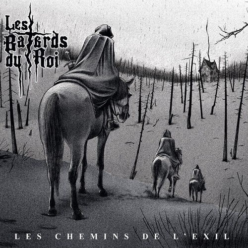 Les Bâtards du Roi - Les Chemins De L'exil 2025