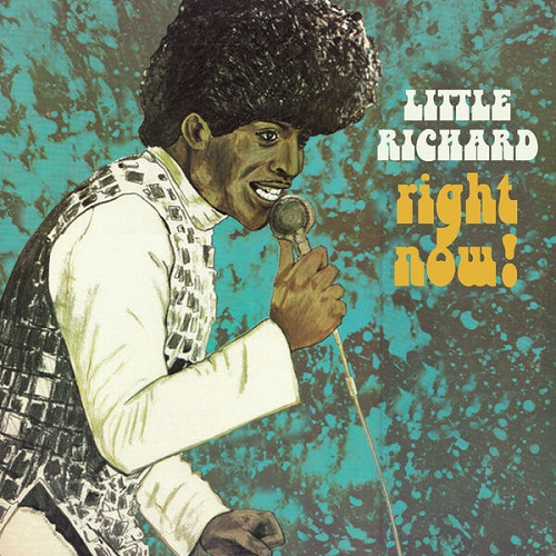 Little Richard - Right Now! (Remastered) (2025) 1973