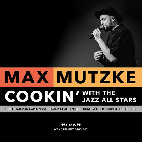 Max Mutzke - Cookin´with the Jazz All Stars (Live) 2025