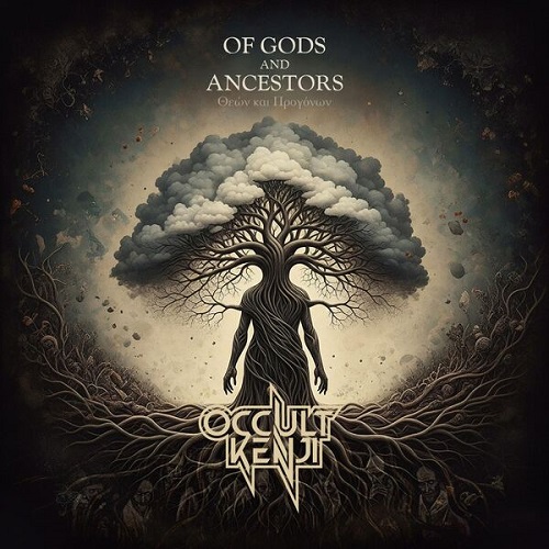 Occult Kenji - Of Gods and Ancestors - Θεών και Προγόνων 2025
