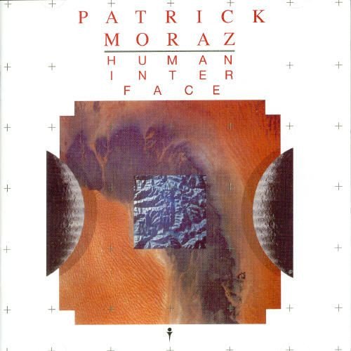 Patrick Moraz - Human Interface [Reissue 2006] (1987)