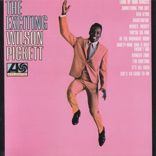 Wilson Pickett - The Exciting Wilson Pickett (1966) (2012, Hi-Res)