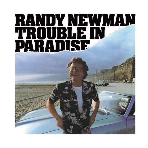 Randy Newman - Trouble in Paradise (Remastered Expanded Edition) 2025