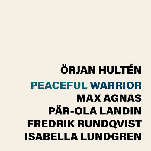 Örjan Hultén - Peaceful warrior 2025