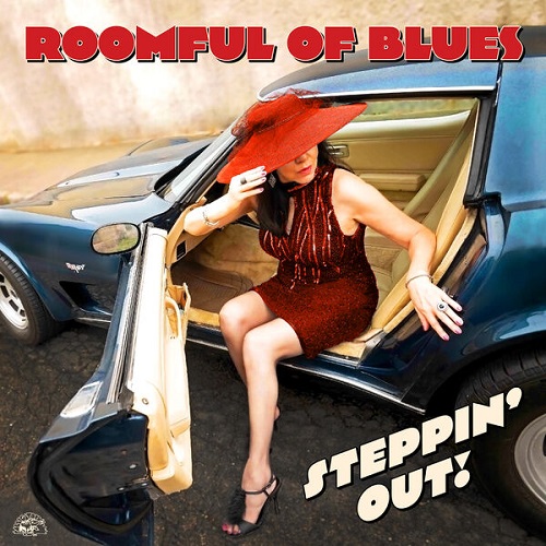 Roomful Of Blues - Steppin' Out! 2025
