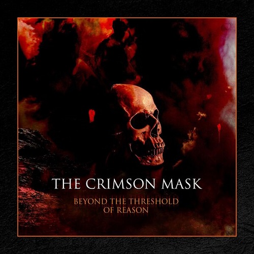 The Crimson Mask - Beyond the Threshold of Reason 2025