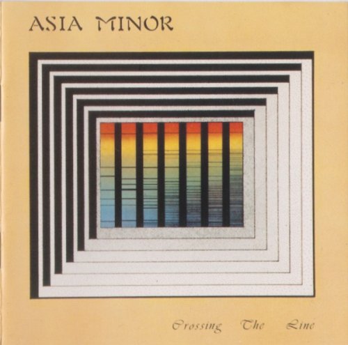 Asia Minor - Crossing The Line (1977)(1993)