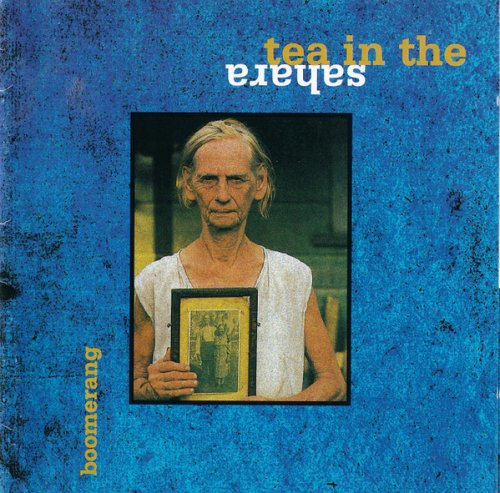 Tea In The Sahara - Boomerang (1996)